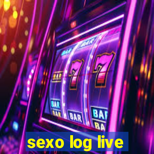 sexo log live